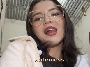 Katemess