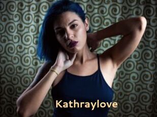 Kathraylove