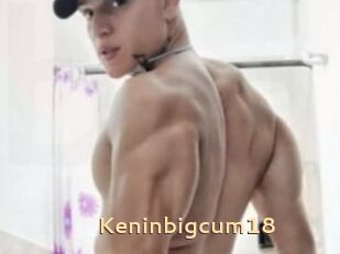 Keninbigcum18