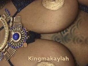 Kingmakaylah