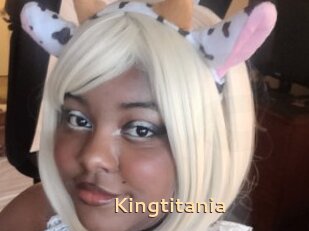 Kingtitania