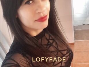 LOFYFADE