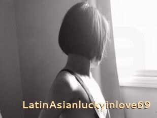 LatinAsianluckyinlove69