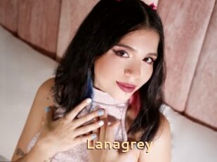 Lanagrey