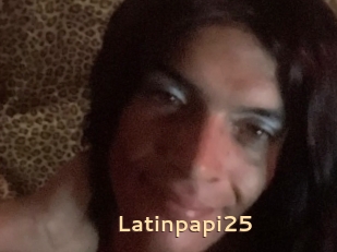 Latinpapi25