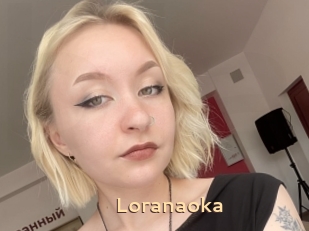 Loranaoka