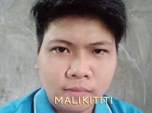 MALIKITITI