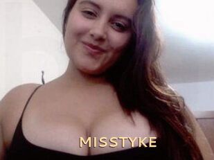 MISSTYKE