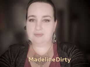 MadelineDirty