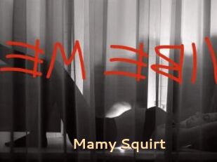 Mamy_Squirt