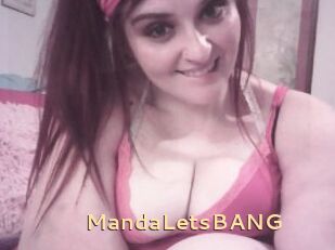 MandaLetsBANG