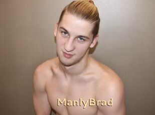 ManlyBrad