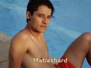 Matiashard