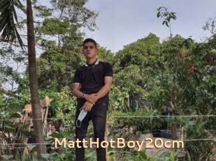 MattHotBoy20cm