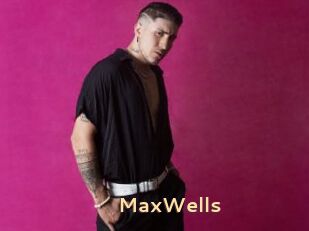 MaxWells