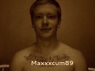 Maxxxcum89