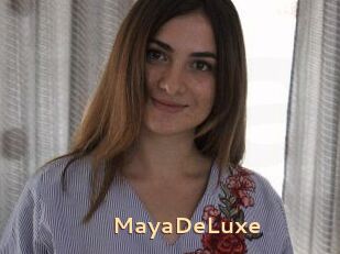 MayaDeLuxe