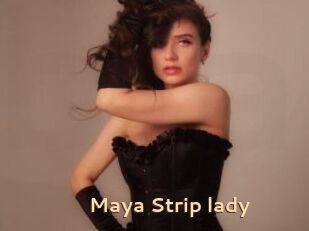 Maya_Strip_lady