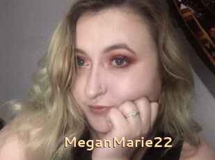 MeganMarie22