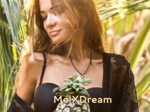 MelXDream