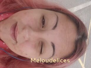 Meloudelices