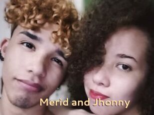 Merid_and_Jhonny