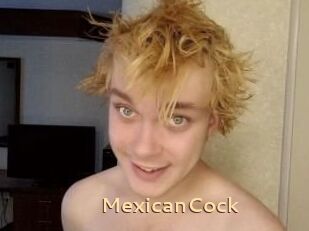 MexicanCock