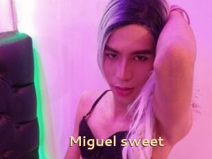 Miguel_sweet