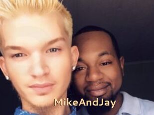 MikeAndJay