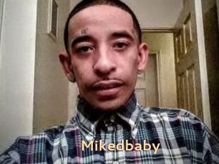 Mikedbaby