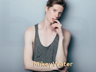 MikeyWater