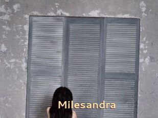 Milesandra