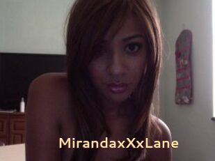 MirandaxXxLane