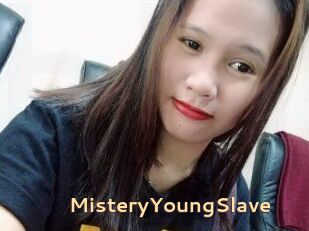 MisteryYoungSlave