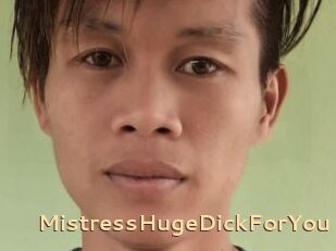 MistressHugeDickForYou