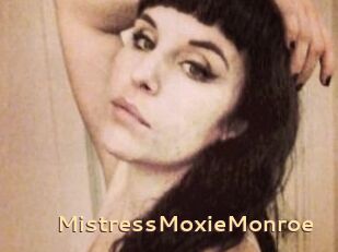 MistressMoxieMonroe