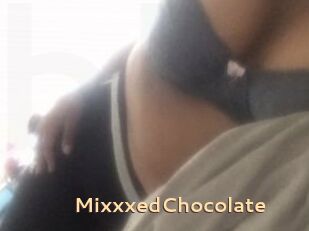 MixxxedChocolate