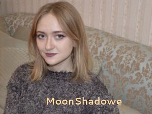 MoonShadowe