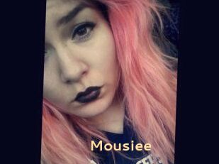 Mousiee