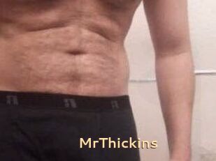 MrThickins