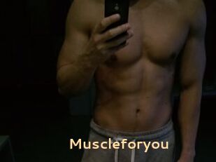 Muscleforyou