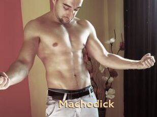 Machodick