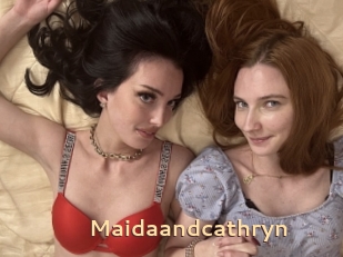 Maidaandcathryn