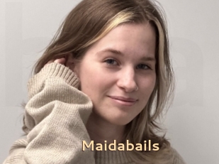 Maidabails