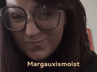 Margauxismoist