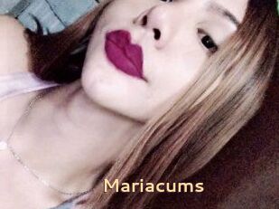 Mariacums