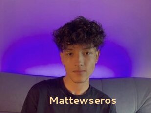 Mattewseros