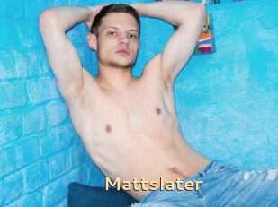 Mattslater