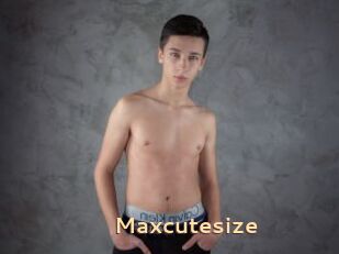 Maxcutesize