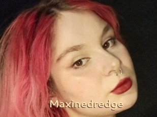 Maxinedredge